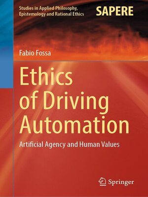 cover image of Ethics of Driving Automation